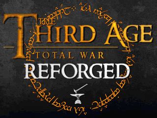 third age reforged|Third Age Reforged 0.98 file .